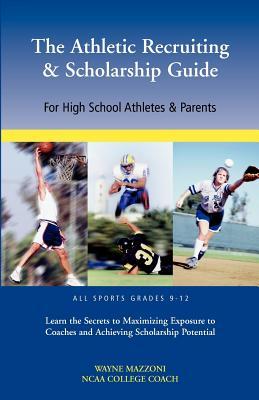 【预售】The Athletic Recruiting & Scholarship Guide for High