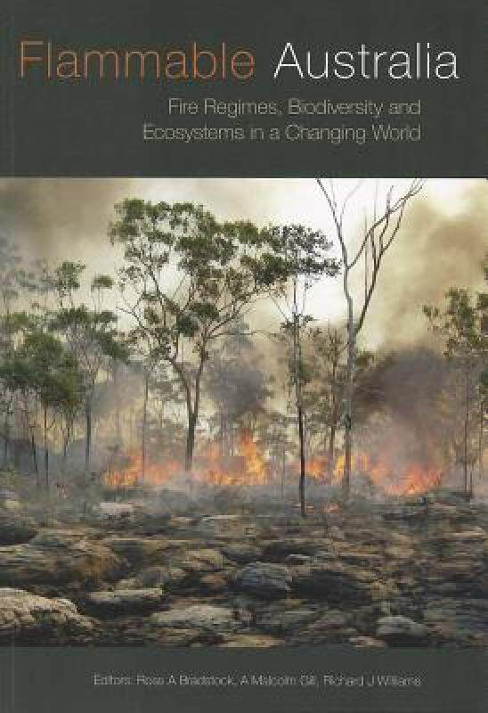 【预售】Flammable Australia: Fire Regimes, Biodiversity and