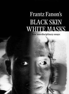 【预售】Frantz Fanon's 'Black Skin, White Masks'