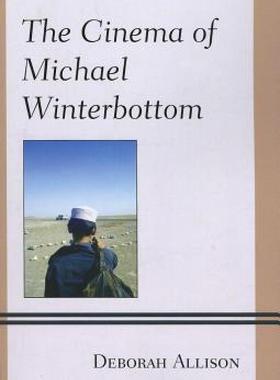 【预售】The Cinema of Michael Winterbottom