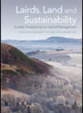 【预售】Lairds, Land and Sustainability: Scottish