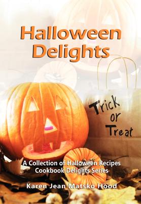 【预售】Halloween Delights Cookbook
