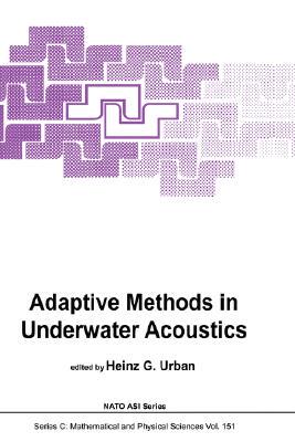 【预售】Adaptive Methods in Underwater Acoustics