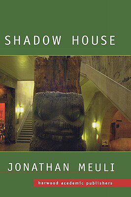 【预售】Shadow House: Interpretations of Northwest Coast