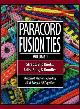 【预售】Paracord Fusion Ties, Volume 1: Straps, Slip Knots
