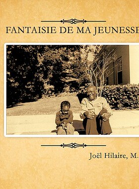 【预售】Fantaisie de Ma Jeunesse