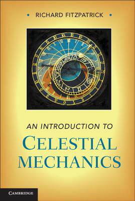 【预售】An Introduction to Celestial Mechanics