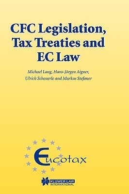 【预售】CFC Legislation, Tax Treaties and EC Law