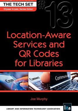 【预售】Location-Aware Services and Qr Codes for Libraries