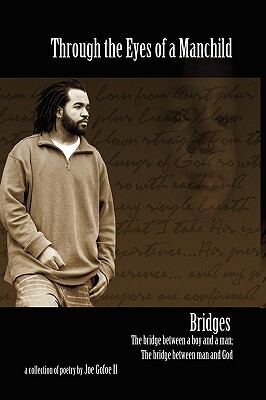 【预售】Through the Eyes of a Manchild: Bridges