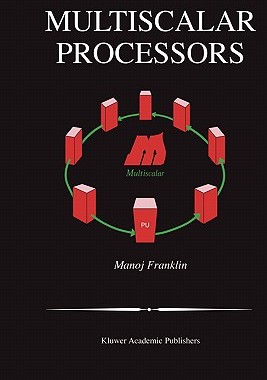【预售】Multiscalar Processors