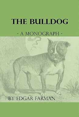 【预售】The Bulldog - A Monograph