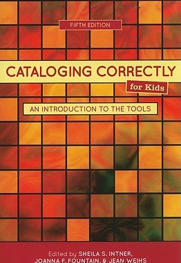 【预售】Cataloging Correctly for Kids: An Introduction to