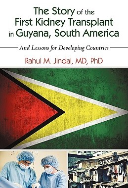 【预售】The Story of the First Kidney Transplant in Guyana
