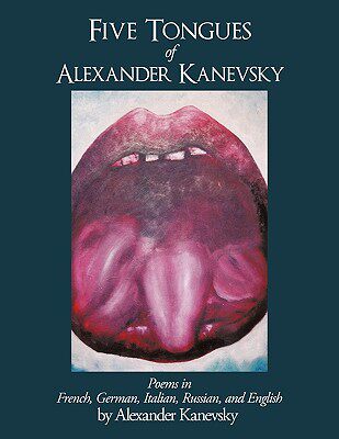 【预售】Five Tongues of Alexander Kanevsky