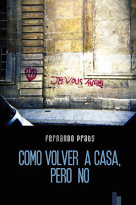 【预售】Como Volver a Casa, Pero No