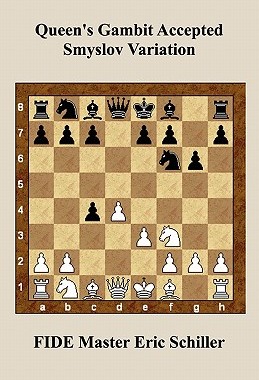 【预售】Queen's Gambit Accepted Smyslov Variation