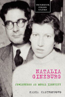 【预售】Natalia Ginzburg: Jewishness as Moral Identity