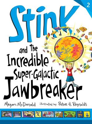 【预售】Stink and the Incredible Super-Galactic Jawbreaker