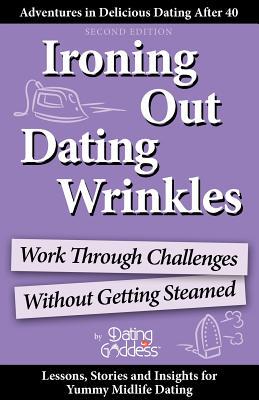 【预售】Ironing Out Dating Wrinkles: Work Through Challenges