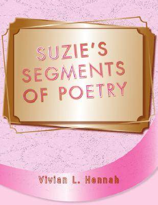 【预售】Suzie Segment of Poetry