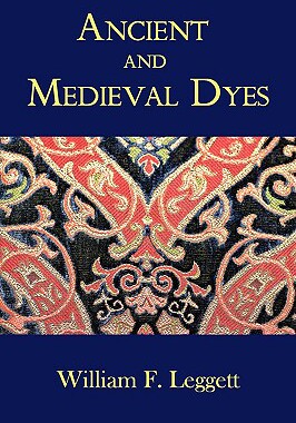 【预售】Ancient and Medieval Dyes