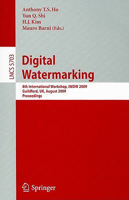 【预售】Digital Watermarking: 8th International Workshop