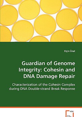 【预售】Guardian of Genome Integrity: Cohesin and DNA Damage