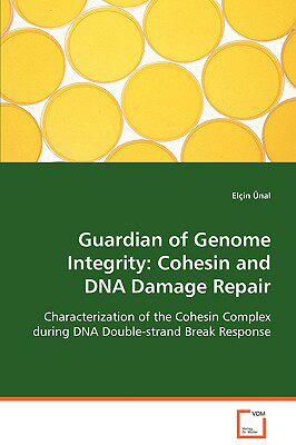 【预售】Guardian of Genome Integrity: Cohesin and DNA Damage