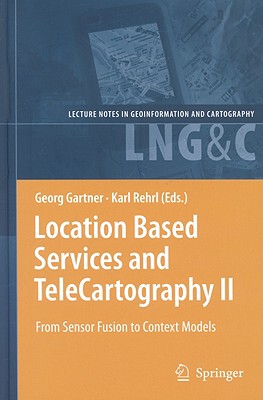 【预售】Location Based Services and TeleCartography II: From