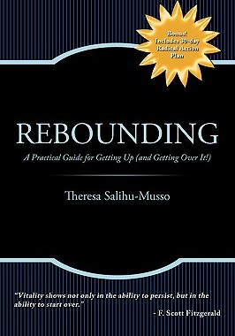 【预售】Rebounding: A Practical Guide for Getting Up (and