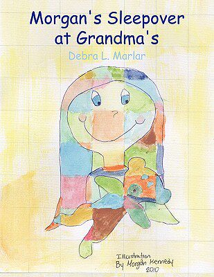 【预售】Morgan's Sleepover at Grandma's