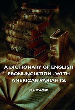 【预售】A Dictionary of English Pronunciation - With