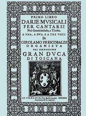 【预售】D'Arie Musicali Per Cantarsi. Primo Libro & Secondo