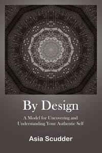 【预售】By Design: A Model for Uncovering and Understanding