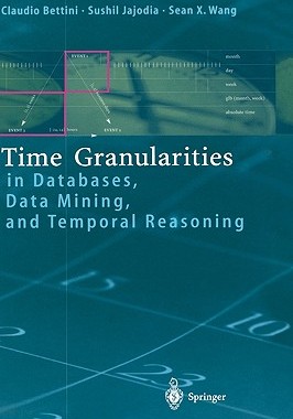 【预售】Time Granularities in Databases, Data Mining, and