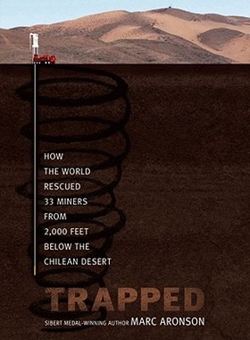 预订 【】Trapped: How the World Rescued 33 Miners from 2,000