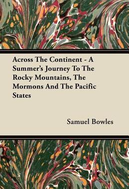 【预售】Across the Continent - A Summer's Journey to the