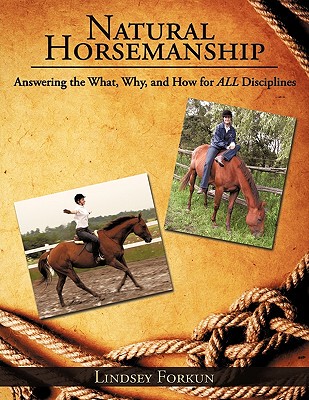 【预售】Natural Horsemanship: Answering the What, Why, and