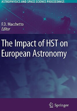 【预售】The Impact of Hst on European Astronomy