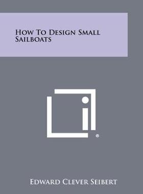 【预售】How to Design Small Sailboats