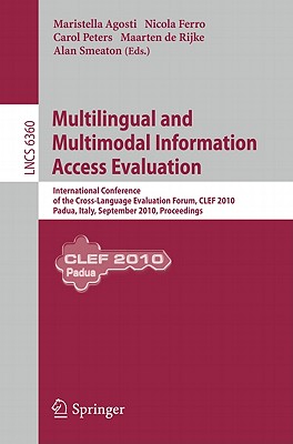 【预售】Multilingual and Multimodal Information Access 书籍/杂志/报纸 原版其它 原图主图