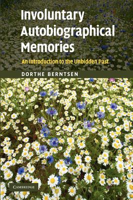 【预售】Involuntary Autobiographical Memories: An