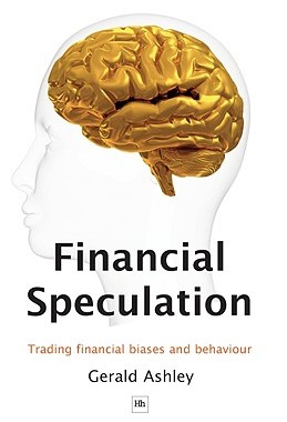 【预售】Financial Speculation: Trading Financial Biases and