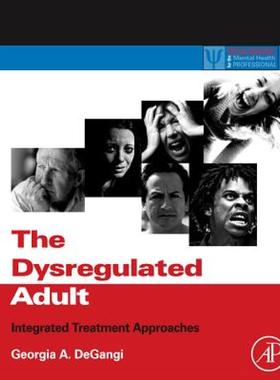 【预售】The Dysregulated Adult: Integrated Treatment