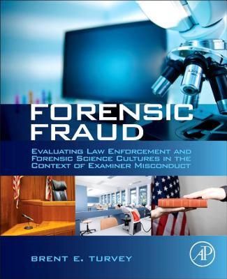 【预售】Forensic Fraud: Evaluating Law Enforcement and
