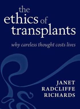 【预售】The Ethics of Transplants: Why Careless Thought