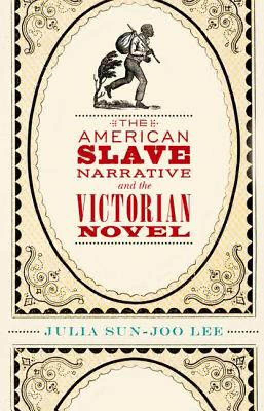 【预售】The American Slave Narrative and the Victorian