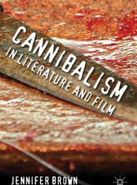 【预售】Cannibalism in Literature and Film