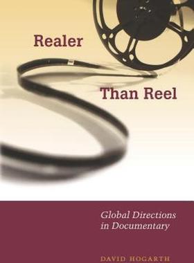 【预售】Realer Than Reel: Global Directions in Documentary